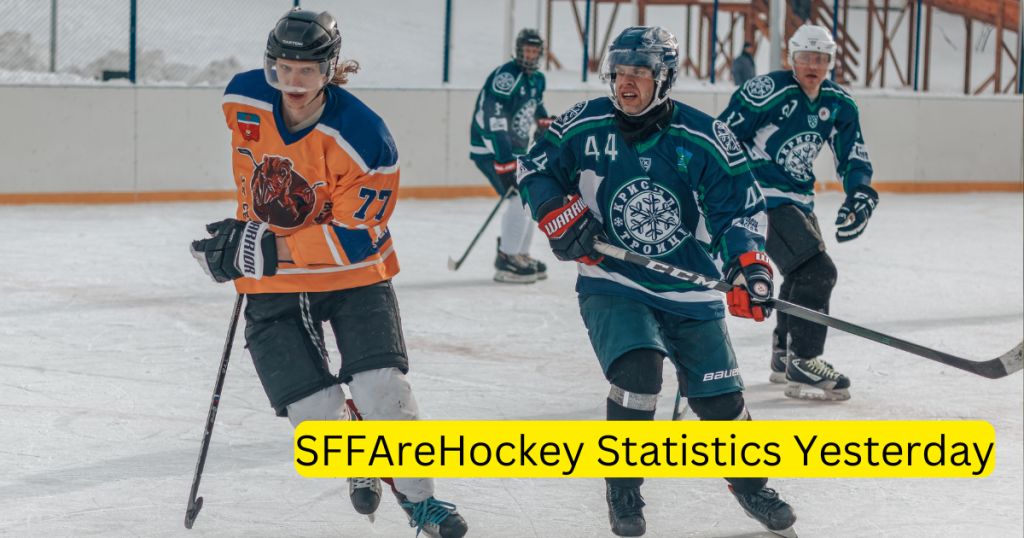 Sffarehockey Statistics Yesterday: An In-Depth Analysis